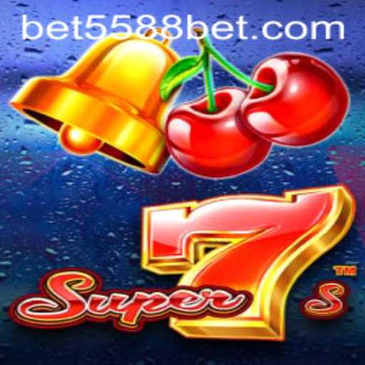 Super7s: A Thrilling Gaming Experience with 5588bet