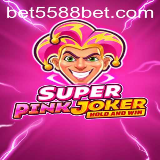Discover the Exciting World of SuperPinkJoker with 5588bet